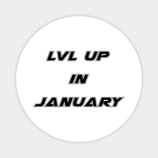 Lvl Up in January - Birthday Geeky Gift Magnet